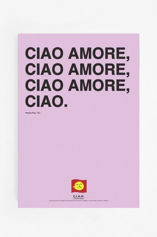 Ciao Amore Ciao-Poster
